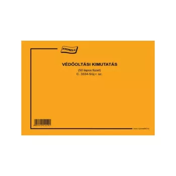 VÉDŐOLTÁSI KIMUTATÁS C.3334-5/2009